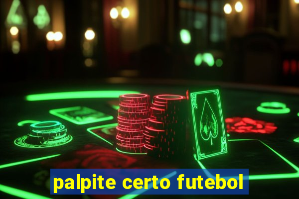 palpite certo futebol